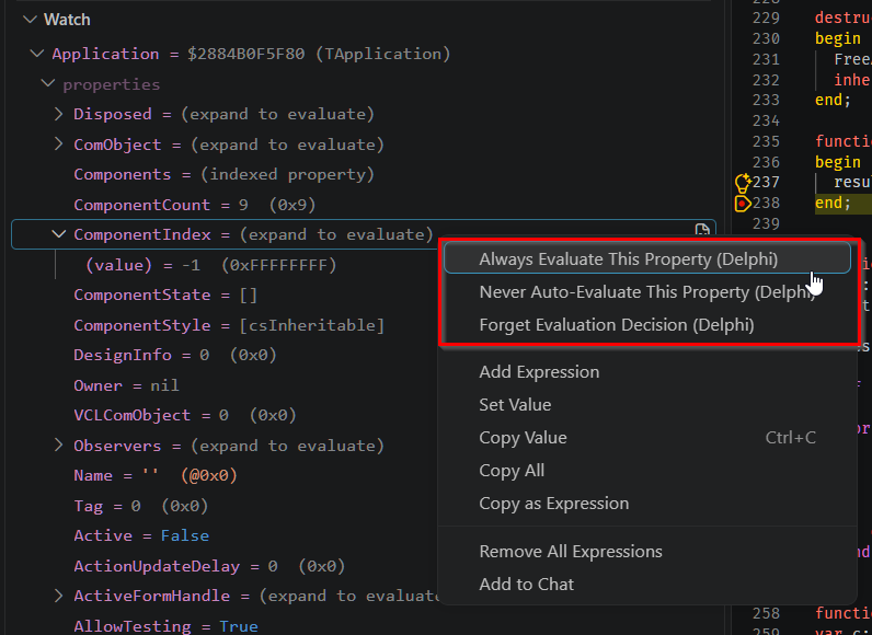The ComponentIndex row, reading (expand to evaluate), with its right-click context menu open showing Always Evaluate This Property (Delphi), Never Auto-Evaluate This Property (Delphi), and Forget Evaluation Decision (Delphi), above the ordinary Add Expression / Set Value / Copy Value entries.